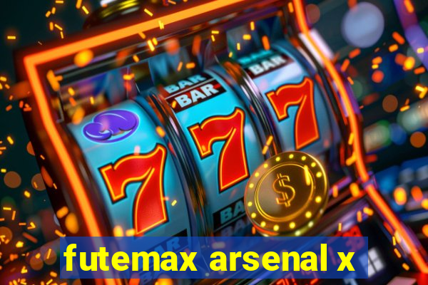 futemax arsenal x